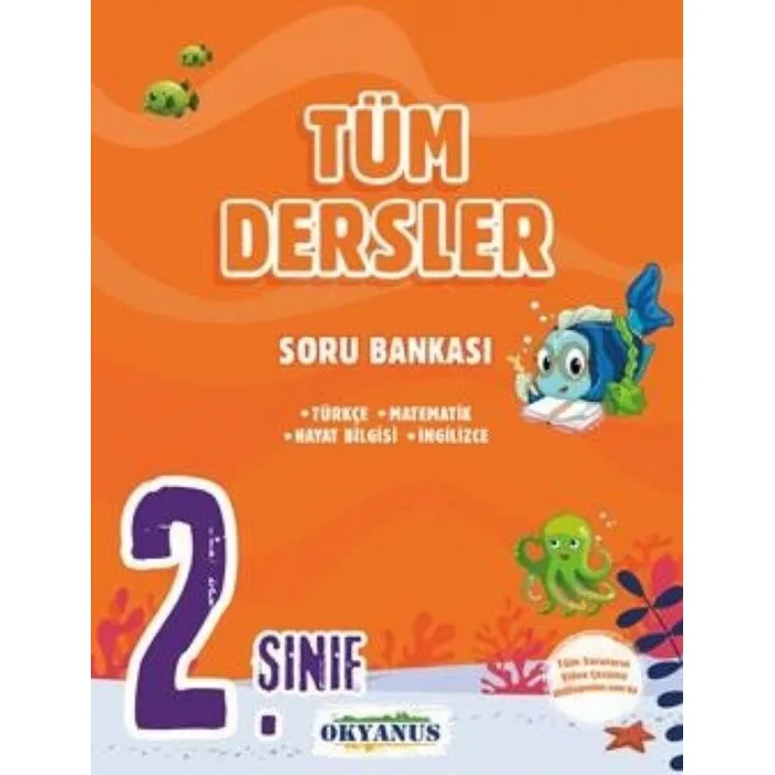 2. SINIF TÜM DERSLER SORU BANKASI