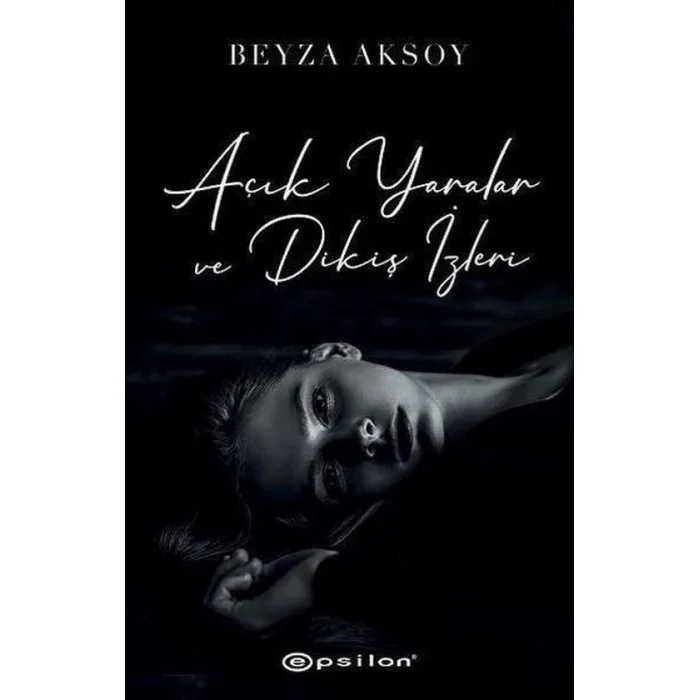 Açık Yaralar ve Dikiş İzleri