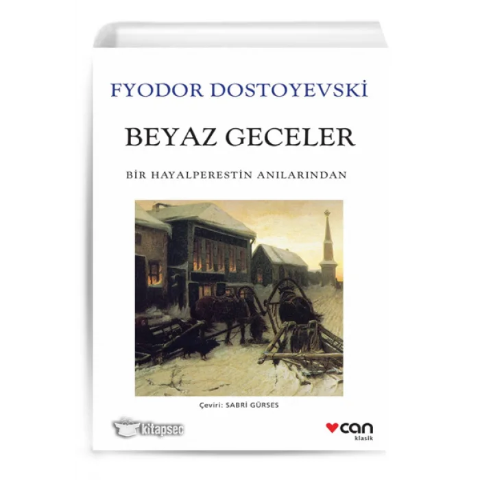 Beyaz Geceler Fyodor Mihayloviç Dostoyevski