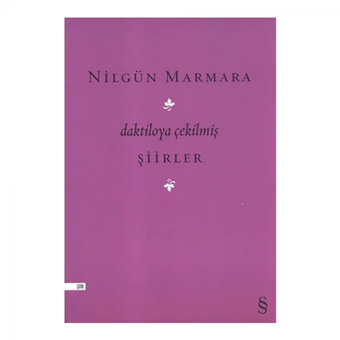 DAKTİLOYA ÇEKİLMİŞ ŞİİRLER