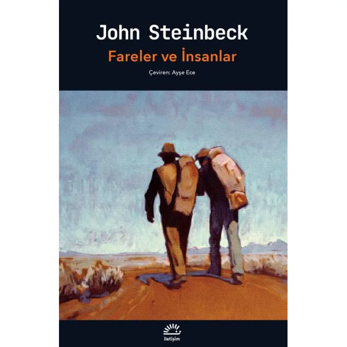 Fareler ve İnsanlar -İLETİŞİM YAYINLARI