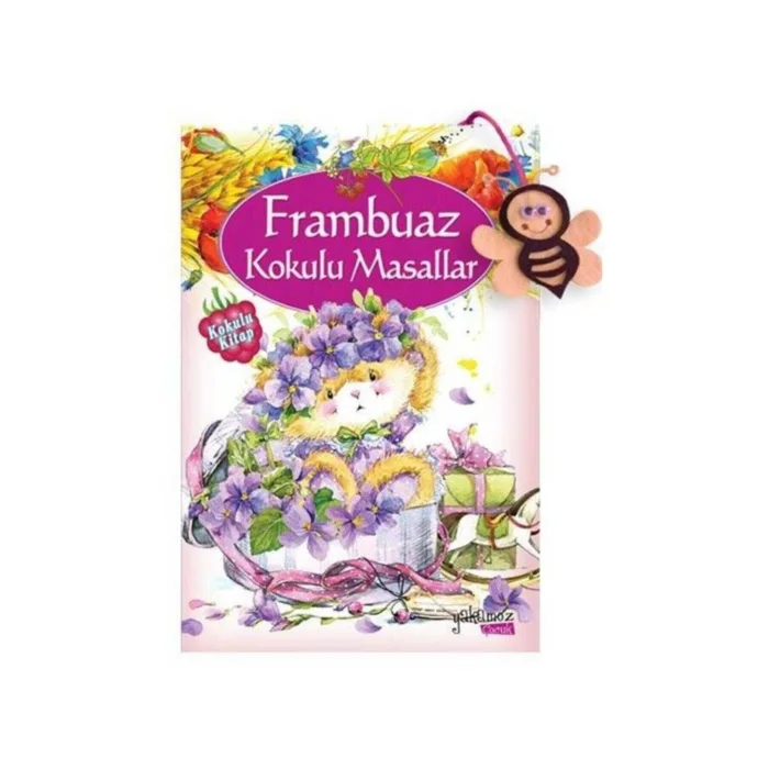 FRAMBUAZ KOKULU MASALLAR