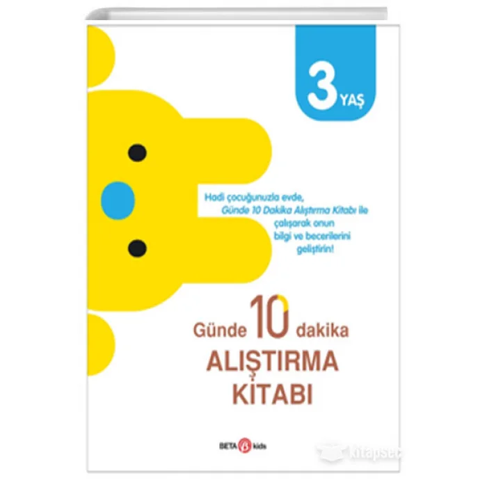 Günde 10 Dakika Alıştırma Kitabı 3 Yaş
