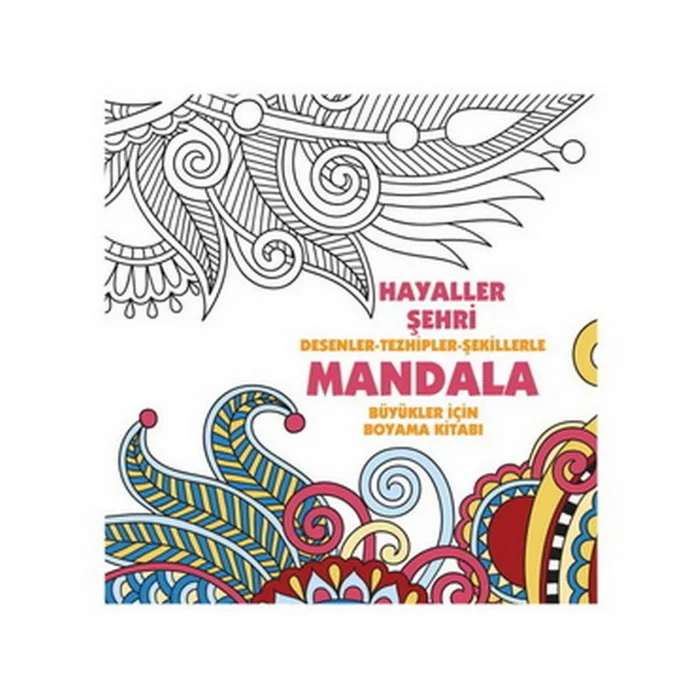 HAYALLER ŞEHRİ - MANDALA