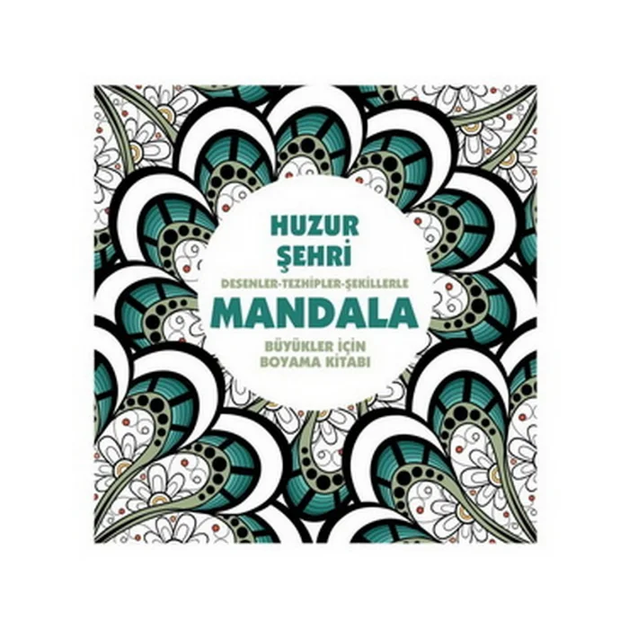 Huzur Şehri - Mandala