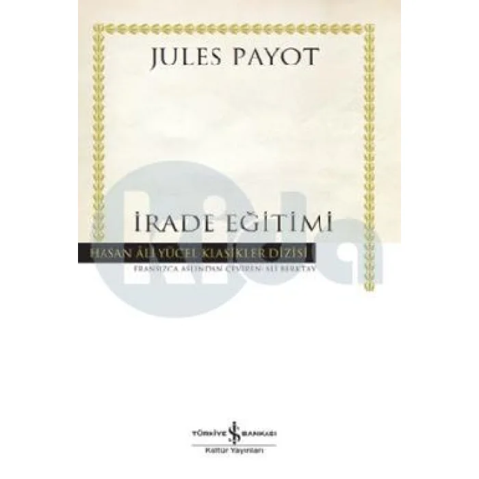İrade Eğitimi Hasan Ali Yücel Klasikleri
