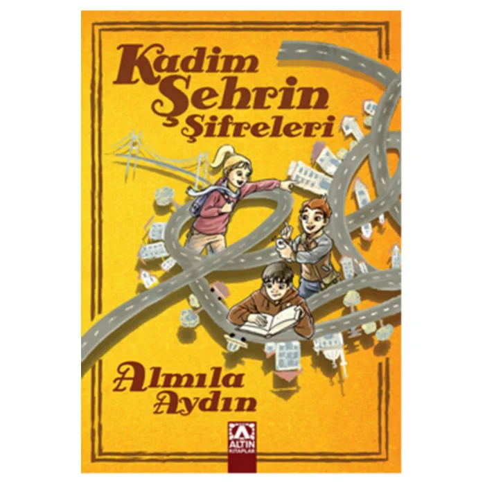 KADİM ŞEHRİN ŞİFRELERİ