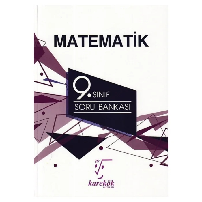 KAREKÖK 9. SINIF MATEMATİK SORU BANKASI