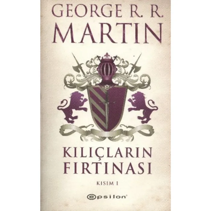 KILIÇLARIN FIRTINASI KISIM-1