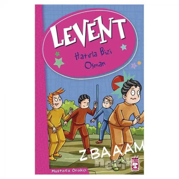 LEVENT VE TAYFASI 02 HATIRLA BİZİ OSMAN