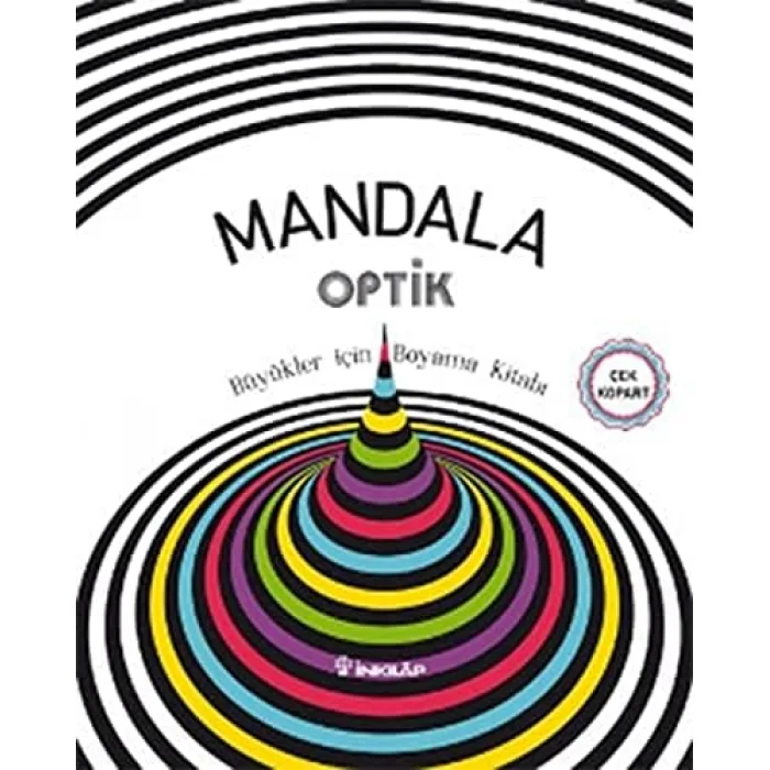 MANDALA OPTİK - BÜYÜKLER İÇİN BOYAMA KİTABI