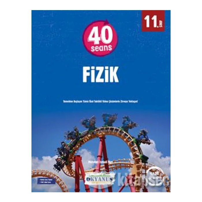 OKYANUS 11.SINIF 40 SEANSTA FİZİK