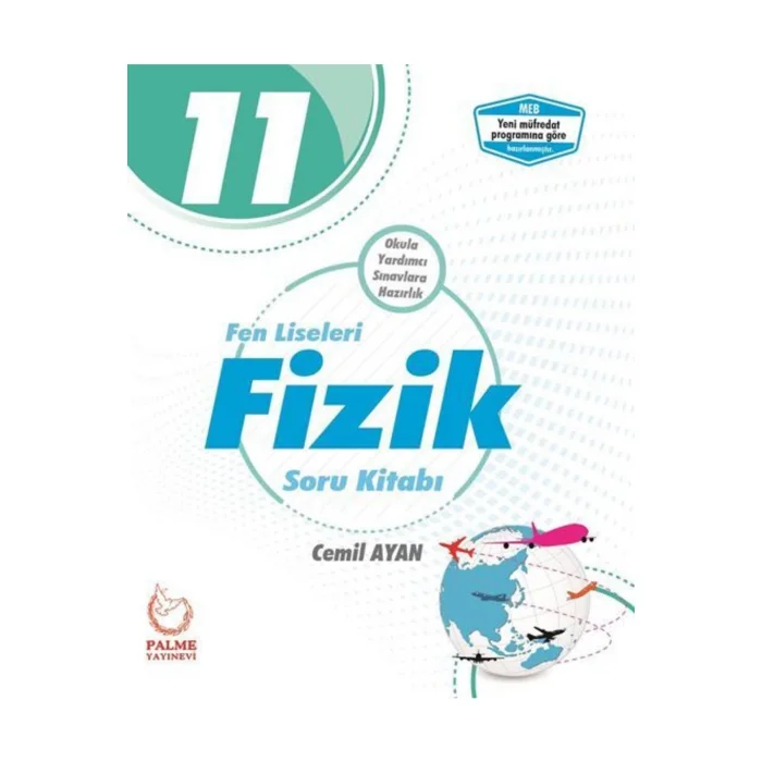 PALME 11.SINIF FEN LİSELERİ FİZİK SORU KİTABI