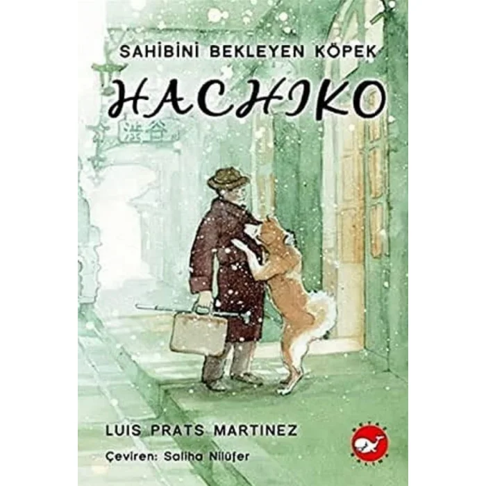 Sahibini Bekleyen Köpek - Hachiko (Ci̇ltli̇)