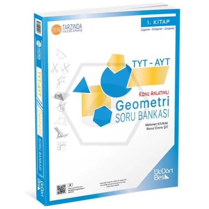 ÜÇ DÖRT BEŞ TYT AYT GEOMETRİ