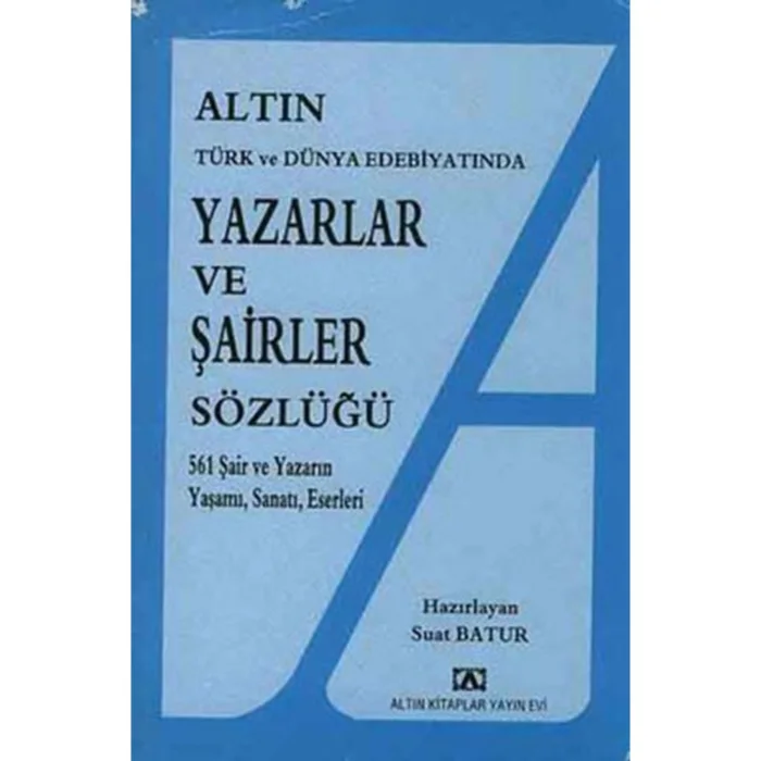 YAZARLAR VE ŞAİRLER SÖZLÜĞÜ