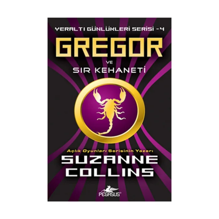 YERALTI GÜNLÜKLERİ SERİSİ-4:GREGOR VE SIR KEHANETİ