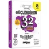 8. Sınıf Güçlendiren 32 Haftalık Fen Bilimleri Kazanım Denemeleri
