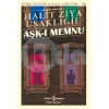 Aşk-ı Memnu (Günümüz Türkçesiyle)