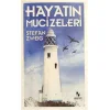 HAYATIN MUCİZELERİ