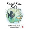 KÜÇÜK KARA BALIK - CİLTSİZ