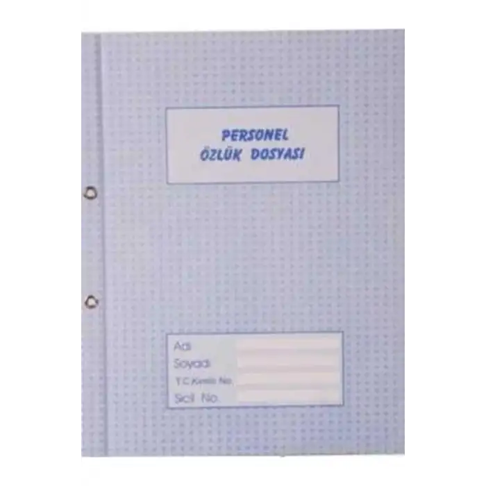 DİLMAN PERSONEL ÖZLÜK DOSYASI
