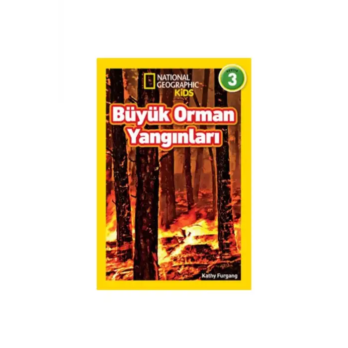 Beta Kids National Geographic Kids Büyük Orman Yangınları Seviye 3