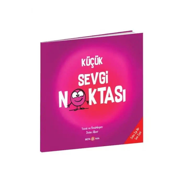 Beta Kids Küçük Sevgi Noktası