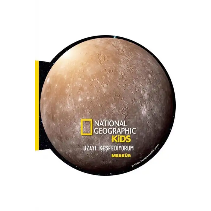 Merkür Uzayı Keşfediyorum National Geographic Kids