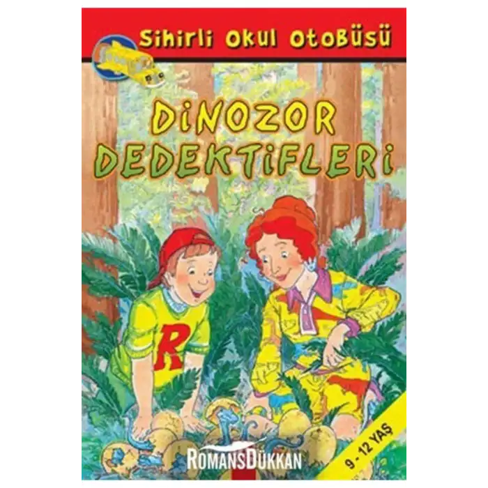 SİHİRLİ OKUL OTOBÜSÜ DİNAZOR DEDEKTİFLERİ