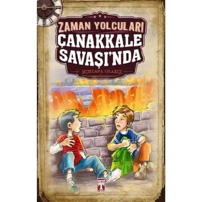 ZAMAN YOLCULARI ÇANAKKALE SAVAŞINDA