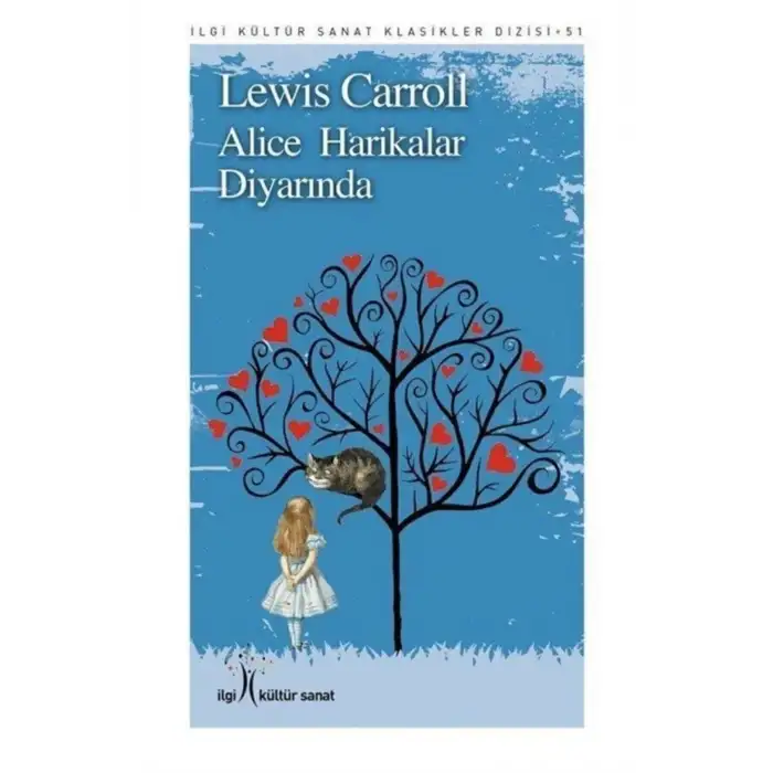 ALİCE HARİKALAR DİYARINDA