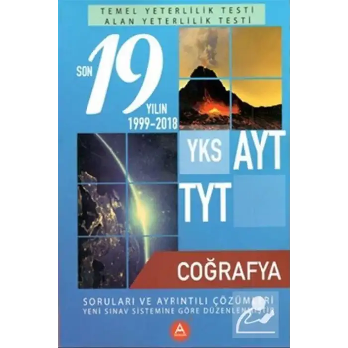 A YAYINLARI TYT AYT COĞRAFYA SON 19 YILIN ÇIKMIŞ SORULARI VE AYRINTILI ÇÖZÜMLERİ