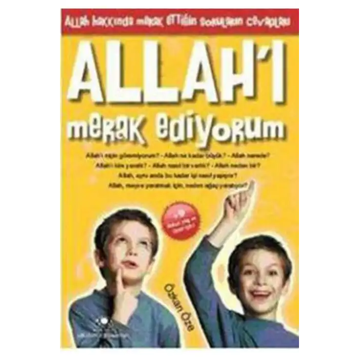 MERAK EDİYORUM-1: ALLAHI MERAK EDİYORUM