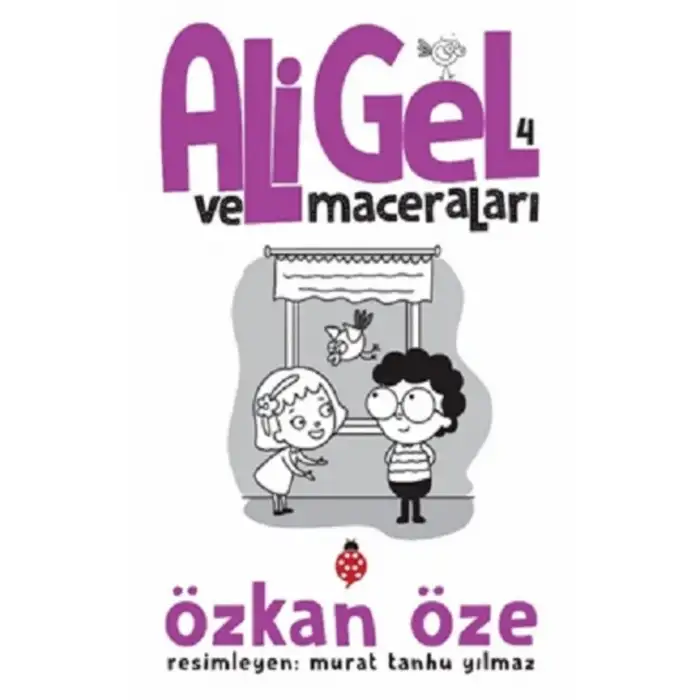 Ali Gel ve Maceraları 4