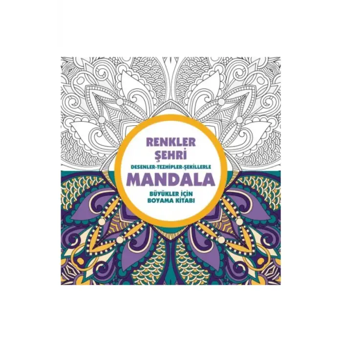 Renkler Şehri Mandala Büyükler İçin Boyama