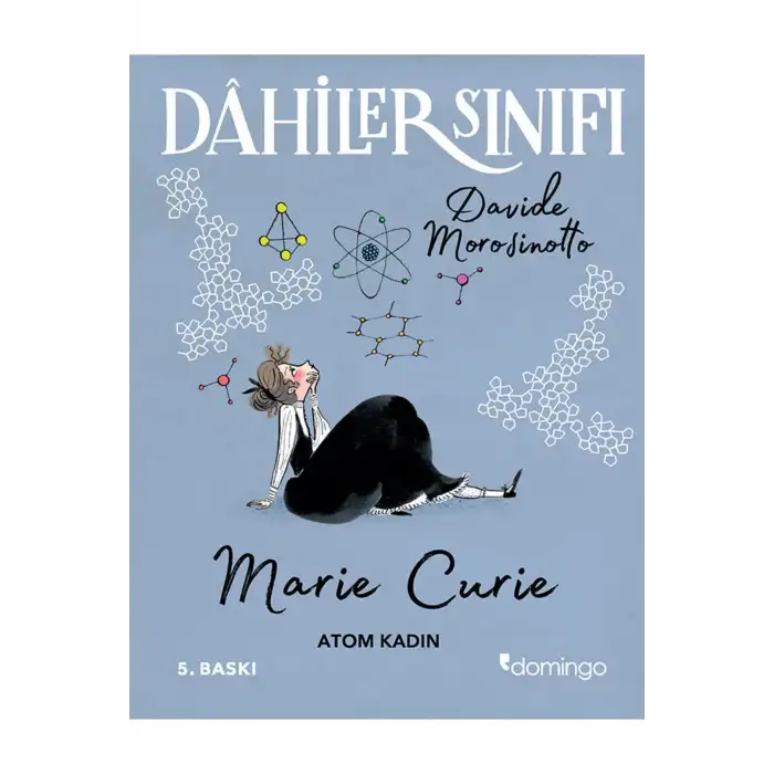 Dahiler Sınıfı Marie Curie Atom Kadın