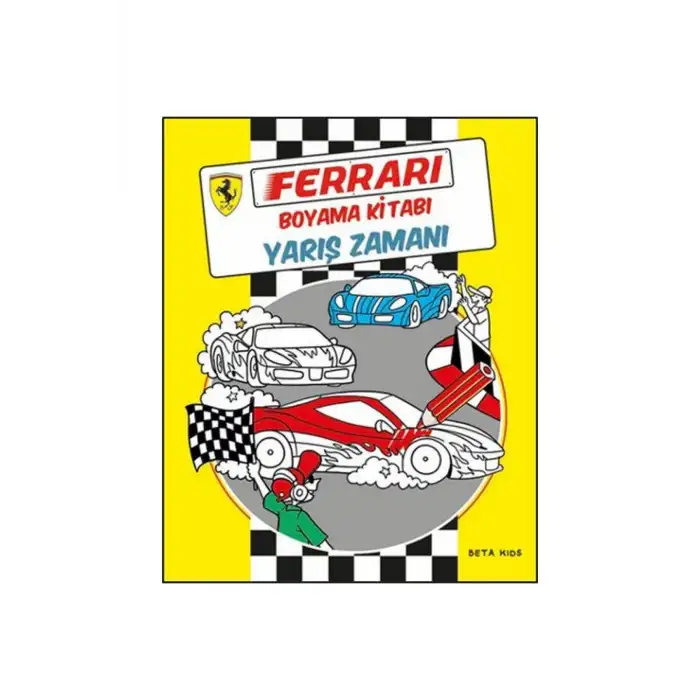 BETA KİDS FERRARİ YARIŞ ZAMANI BOYAMA KİTABI