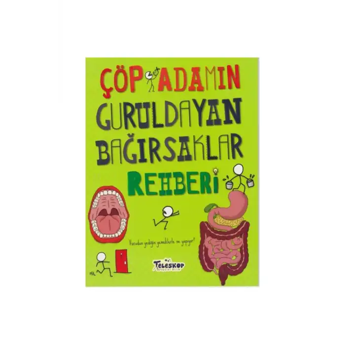 ÇÖP ADAMIN GURULDAYAN BAĞIRSAKLAR REHBERİ
