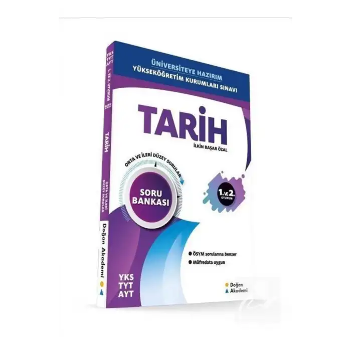 DOĞAN AKADEMİ YKS TYT-AYT  TARİH SORU BANKASI ORTA İLERİ DÜZEY