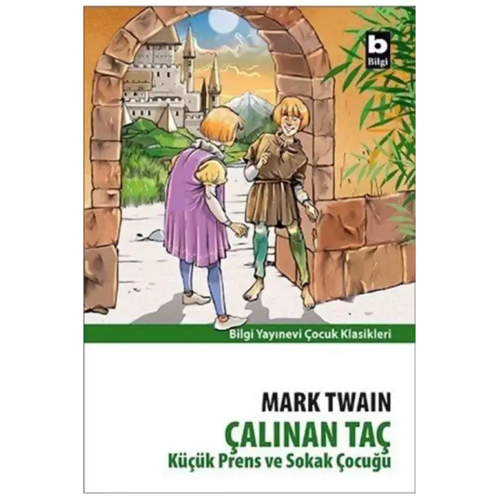 ÇALINAN TAÇ KÜÇÜK PRENS VE SOKAK ÇOCUĞU