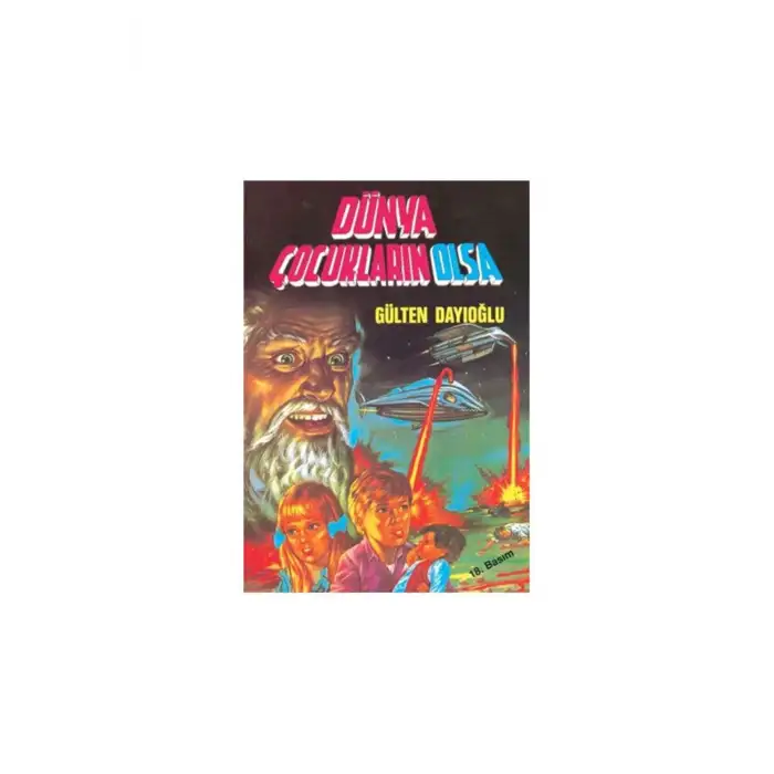 DÜNYA ÇOCUKLARIN OLSA