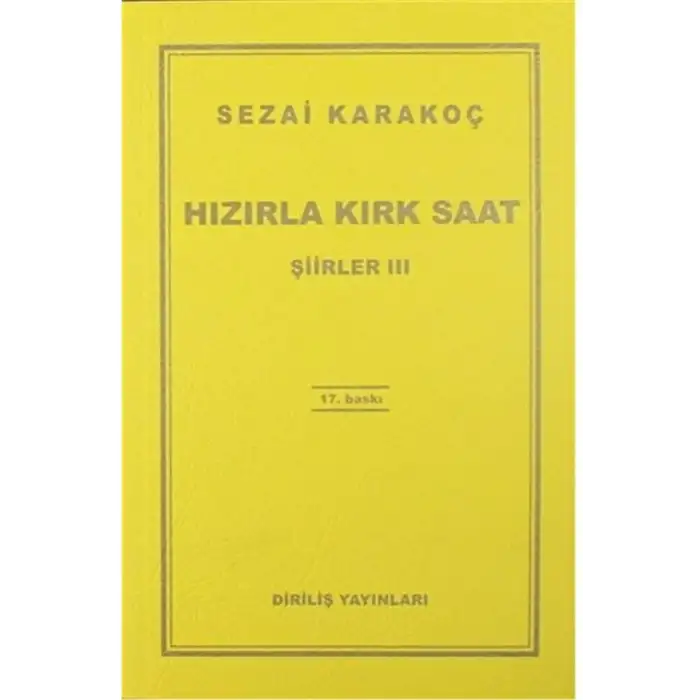 ŞİİRLER-III: HIZIRLA KIRK SAAT