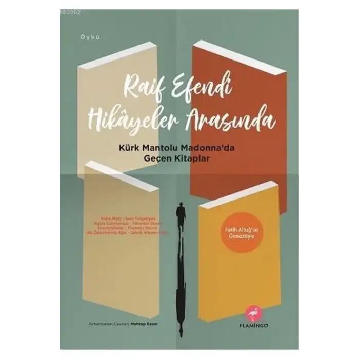 RAİF EFENDİ HİKAYELER ARASINDA