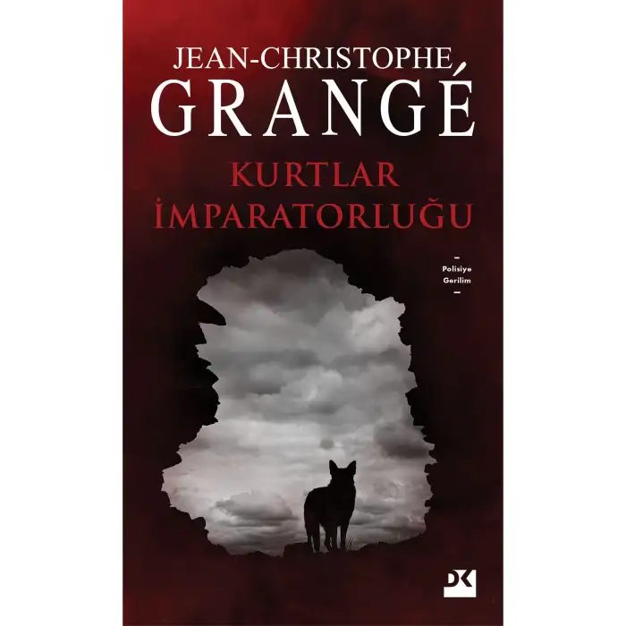 KURTLAR İMPARATORLUĞU
