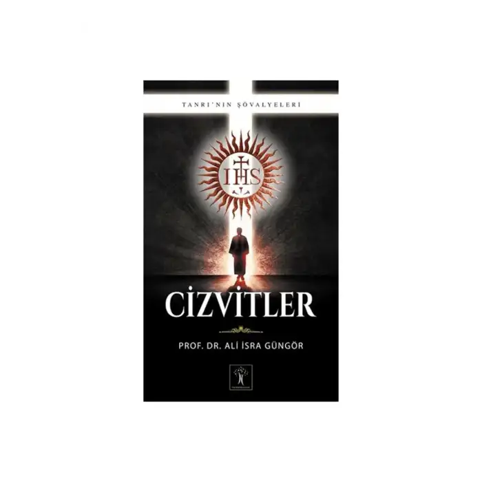 CİZVİTLER TANRININ ŞÖVALYELERİ