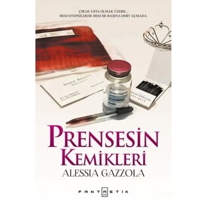 PRENSESİN KEMİKLERİ