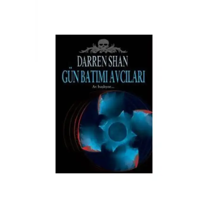 DARREN SHAN SERİSİ 7 GÜN BATIMI AVCILARI