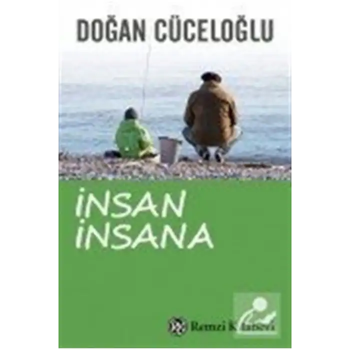 İNSAN İNSANA