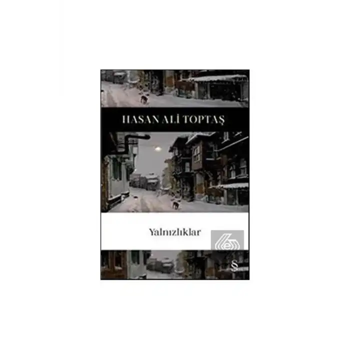 YALNIZLIKLAR